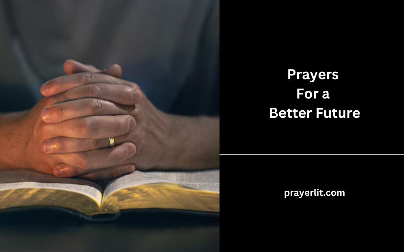 Prayers For a Better Future