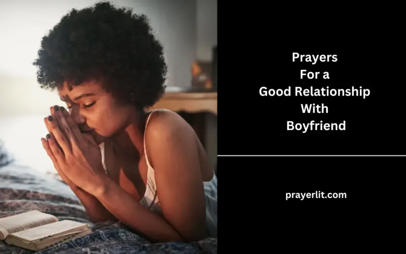 35 Amazing Prayers For a Good Relationship With Boyfriend (2025 ...