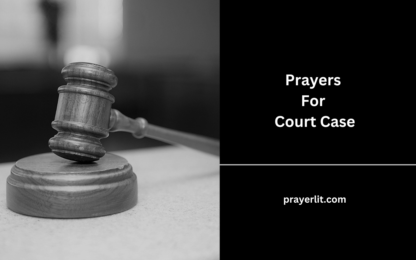 Prayers For Court Case