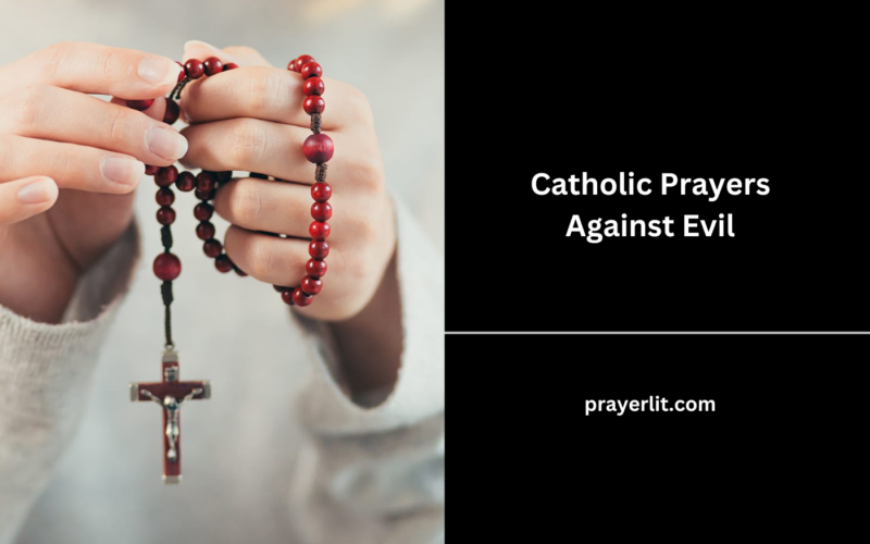 35 Powerful Catholic Prayers Against Evil (2026) - PrayerLit