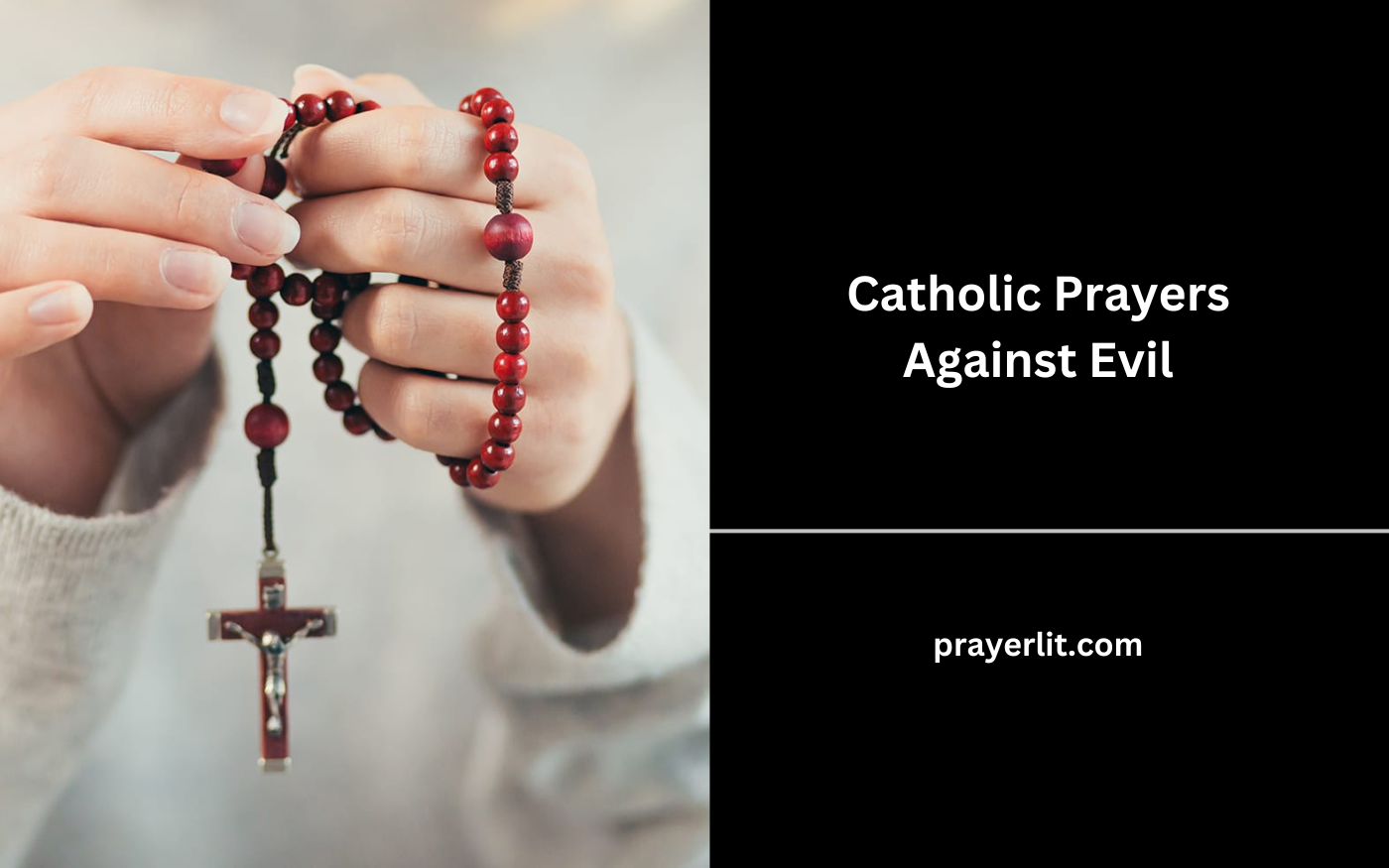 Catholic Prayers Against Evil