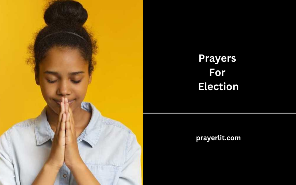 Prayers For Election