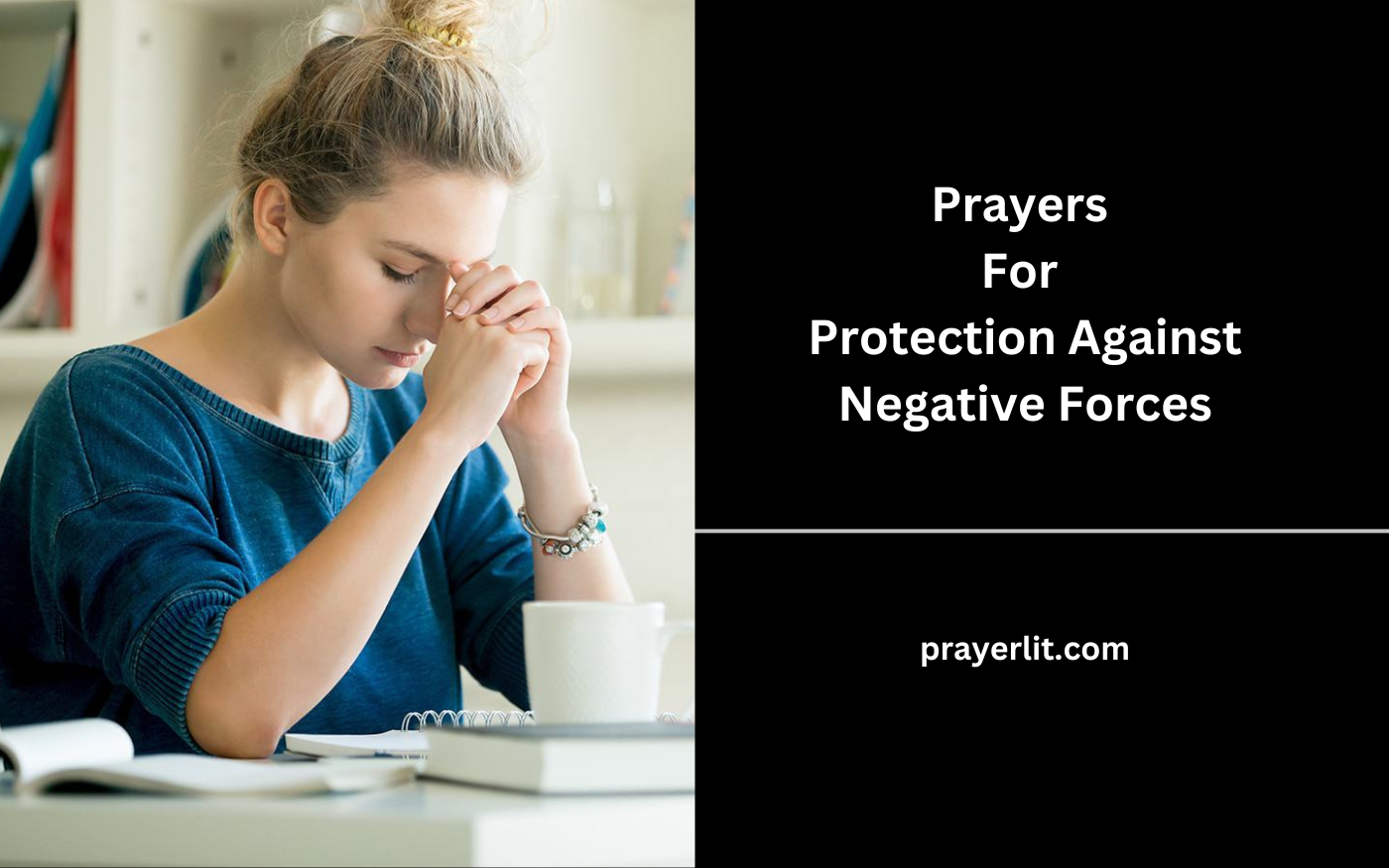 Prayers For Protection Against Negative Forces