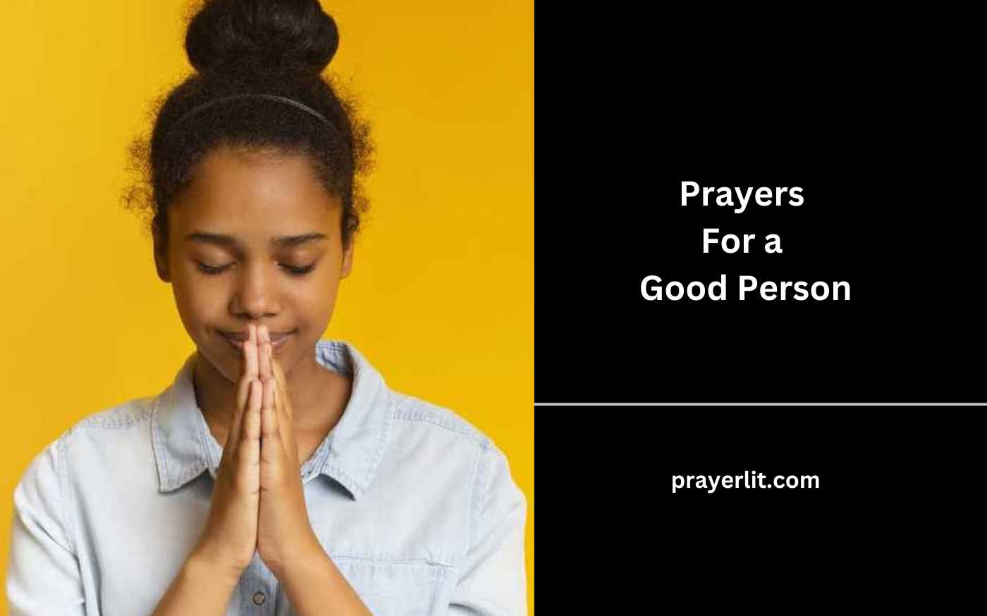 Prayers For a Good Person