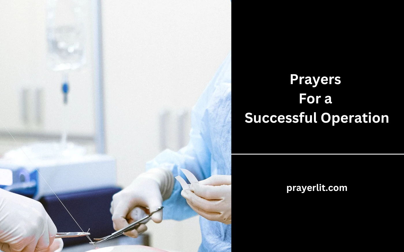 Prayers For a Successful Operation