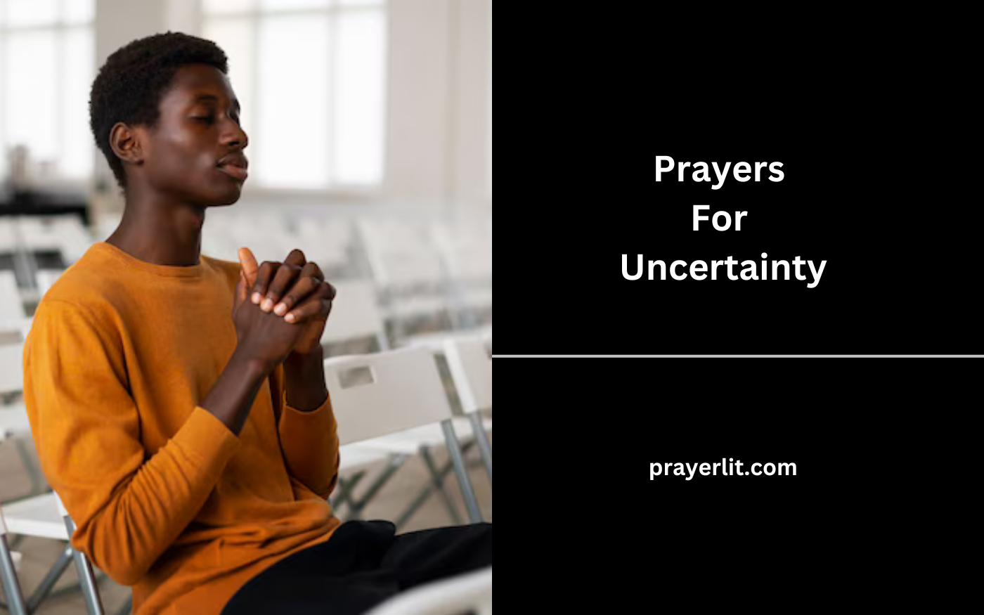 Prayers For Uncertainty