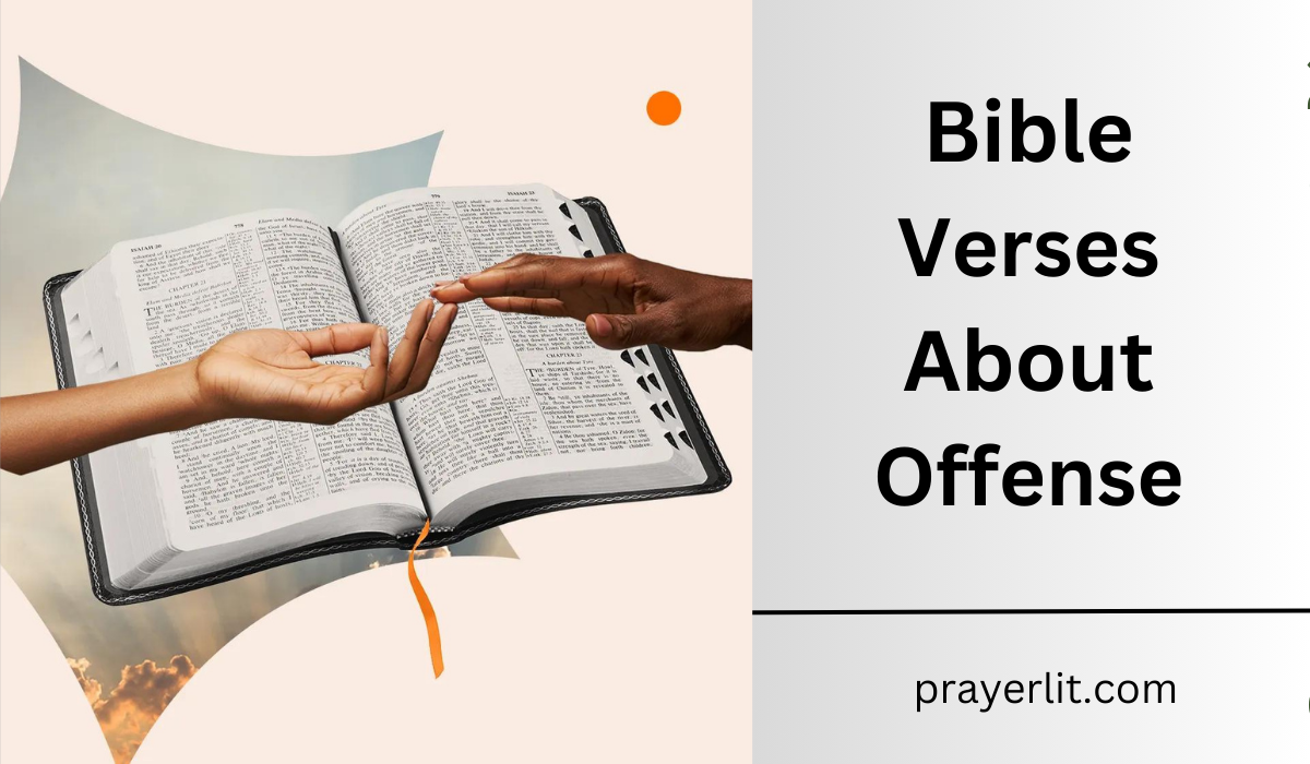  Bible Verses About Offense