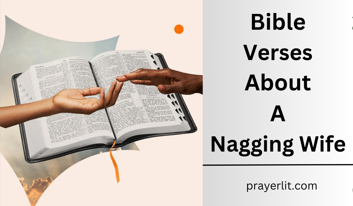 Bible Verses About A Nagging Wife