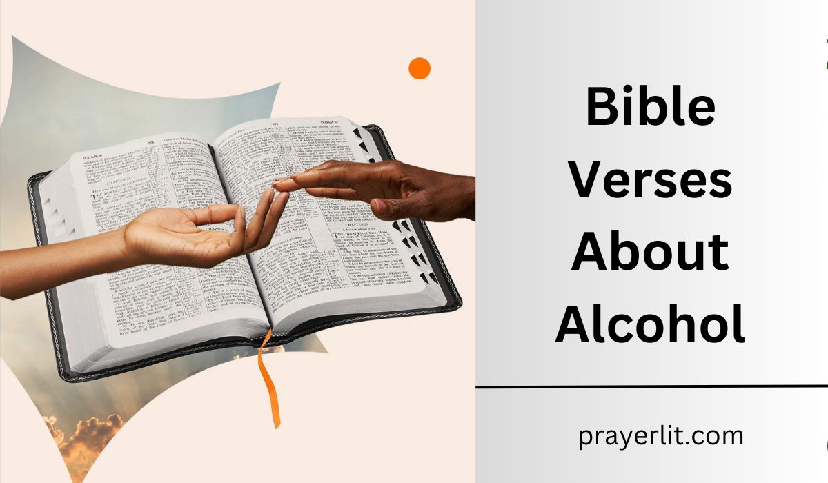 Bible Verses About Alcohol