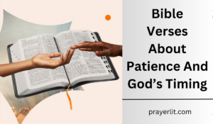 Bible Verses About Patience And God's Timing