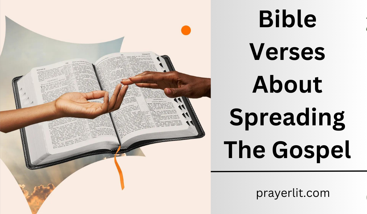 Bible Verses About Spreading The Gospel