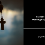 Catholic Opening Prayers