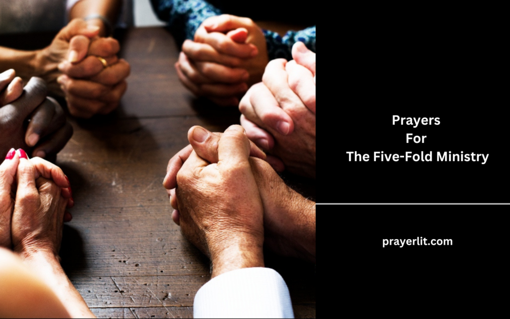 Prayers For The Five-Fold Ministry