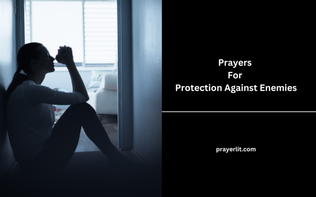 Prayers For Protection Against Enemies