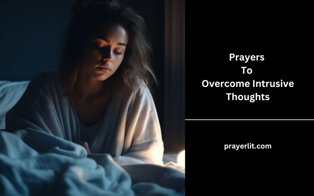 Prayers To Overcome Intrusive Thoughts