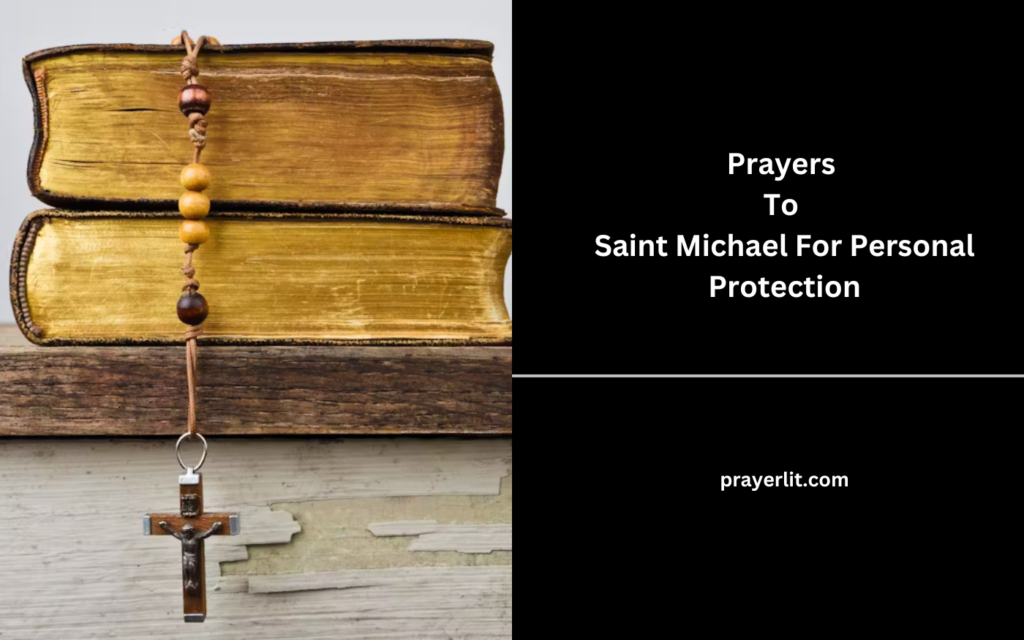 Prayers To Saint Michael For Personal Protection