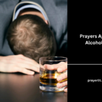 Prayers Against Alcoholism