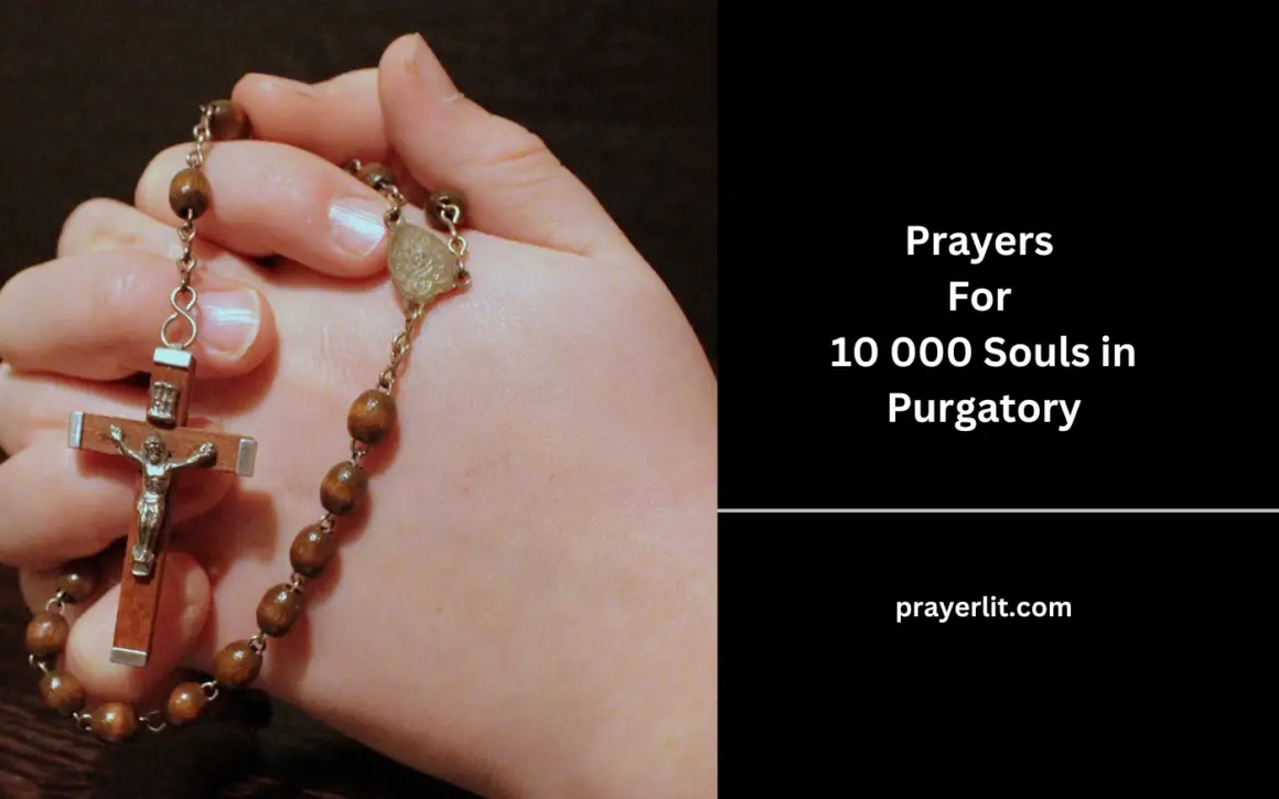 35 Efficient Prayers For 10 000 Souls In Purgatory 2025 Prayerlit