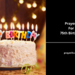 Prayers For 75th Birthday