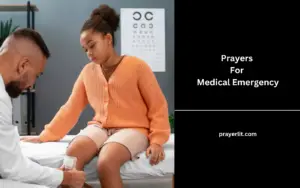 37 Most Effective Prayers For Medical Emergency (2025) - PrayerLit