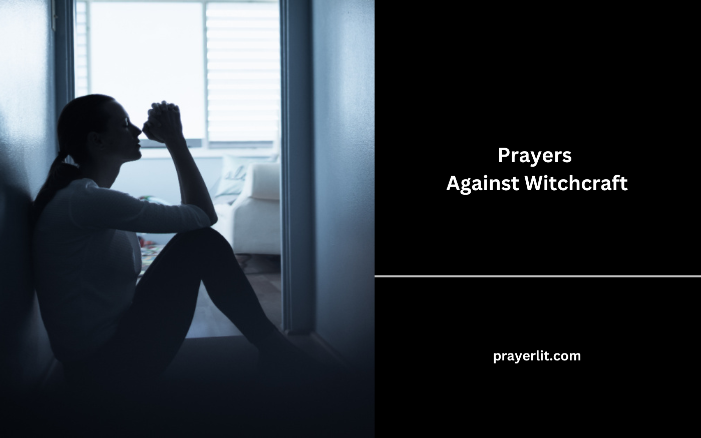 Prayers Against Witchcraft