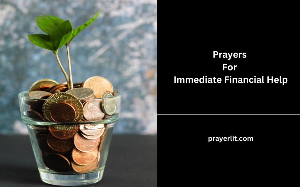 Prayers For Immediate Financial Help