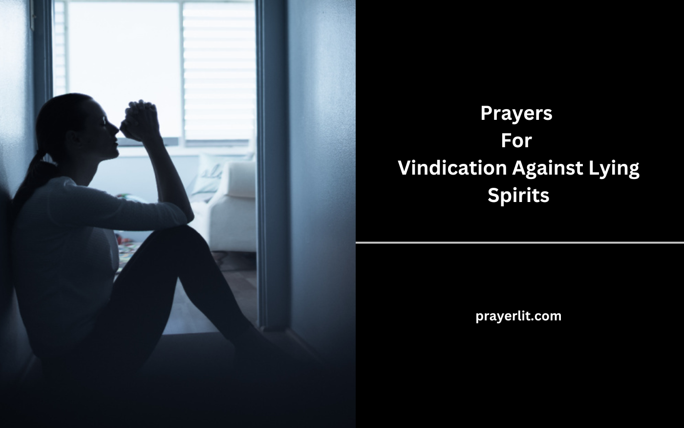 Prayers For Vindication Against Lying Spirits