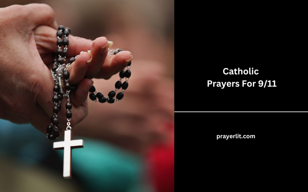 38 Powerful Catholic Prayers For 9/11 - PrayerLit