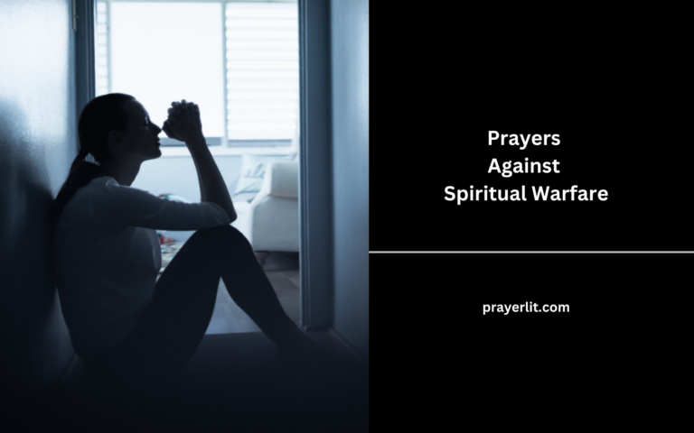 38 Powerful Prayers Against Spiritual Warfare (2025) - PrayerLit