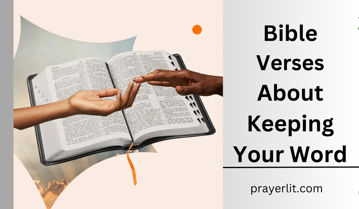 Bible Verses About Keeping Your Word