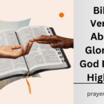 Bible Verses About Glory To God In The Highest