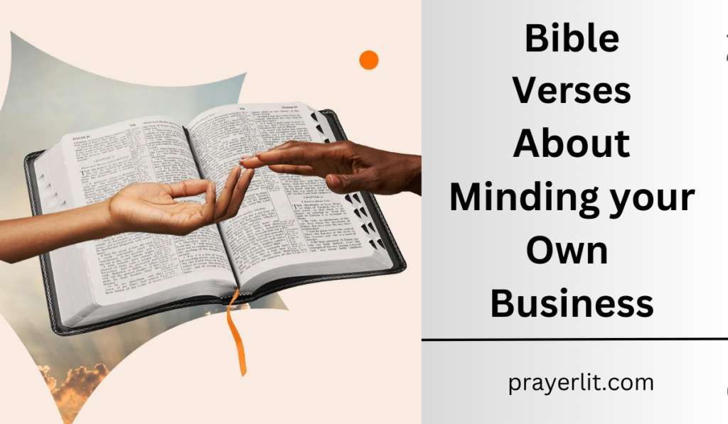 Bible Verses About Minding Your Own Business