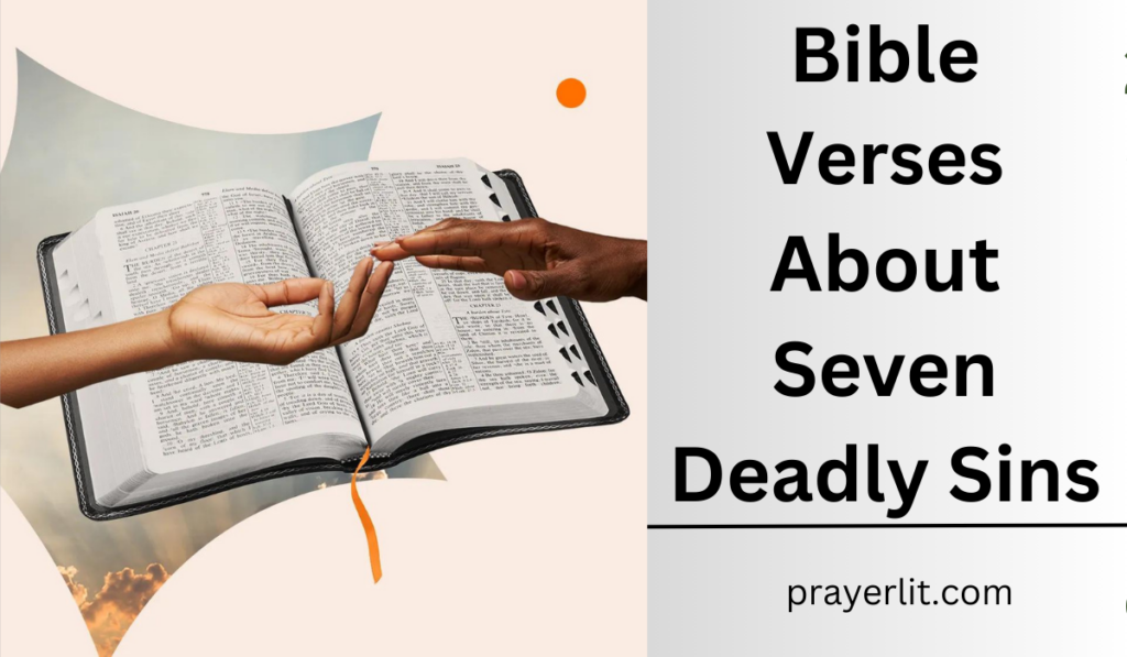 Bible Verses About Seven Deadly Sins