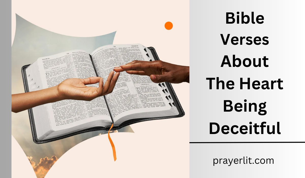 Bible Verses About The Heart Being Deceitful