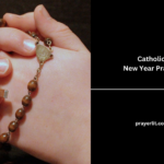 Catholic New Year Prayers