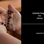 Catholic Prayers For Dinner