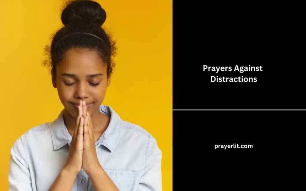 Prayers Against Distractions