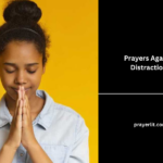 Prayers Against Distractions