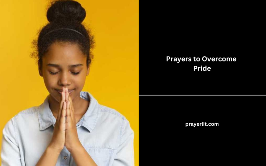 33 Effective Prayers to Overcome Pride