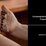 Contemplative Catholic Prayers