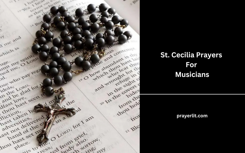 St. Cecilia Prayers For Musicians