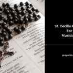 St. Cecilia Prayers For Musicians