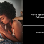 Prayers Against Every Evil Power