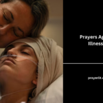 Prayers Against Illnesses