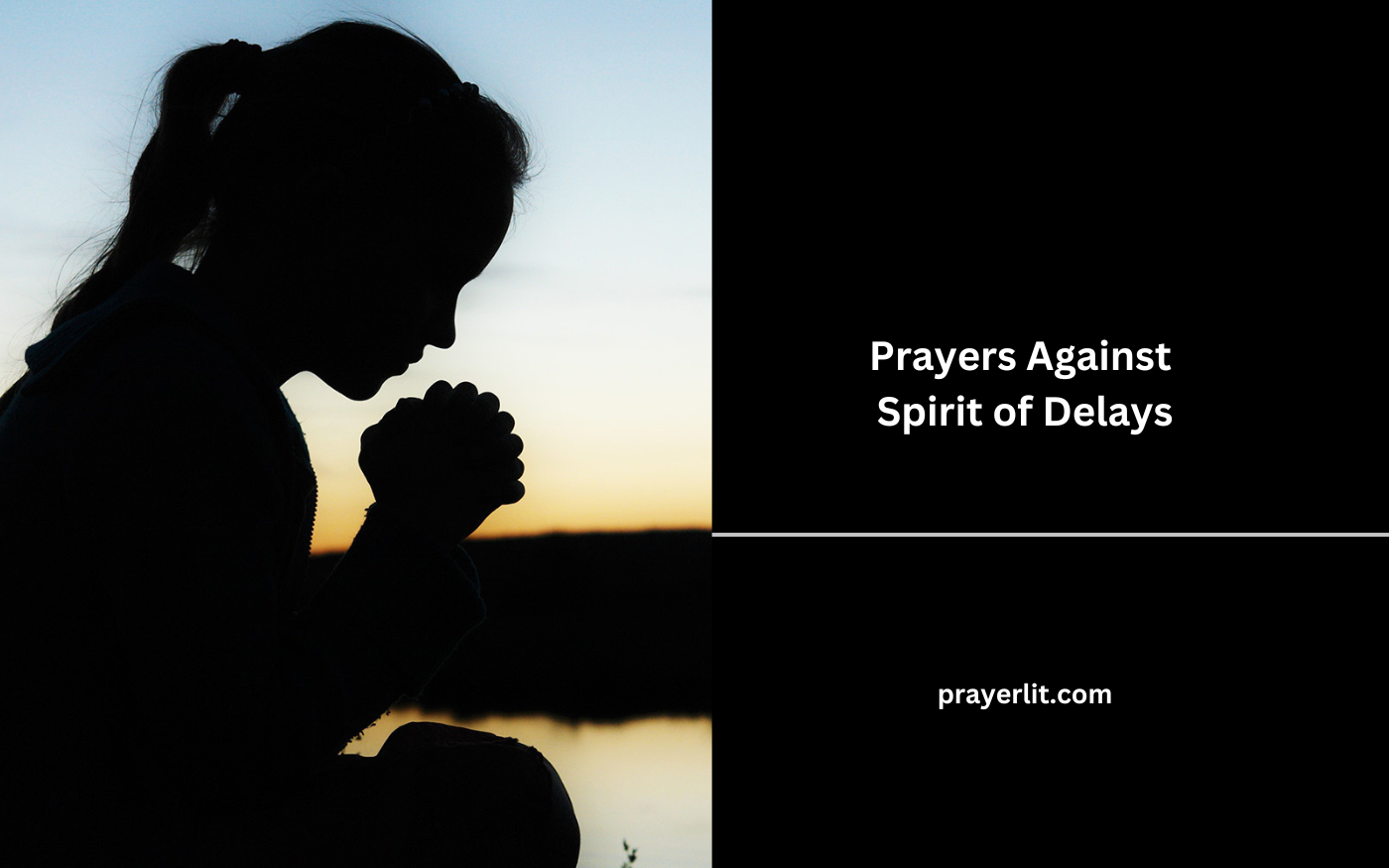 Prayers Against Spirit of Delays