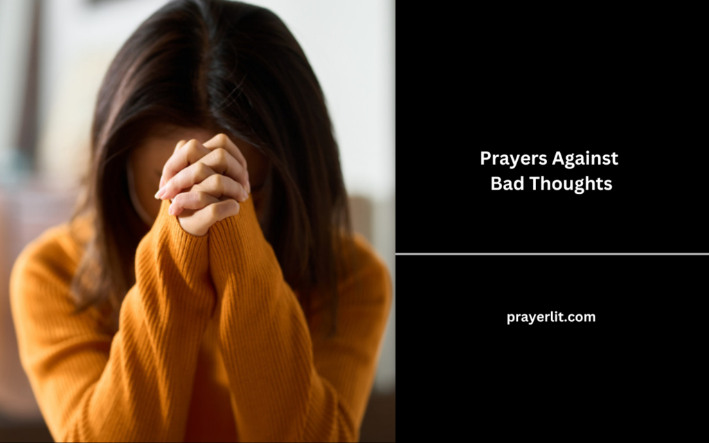 Prayers Against Bad Thoughts