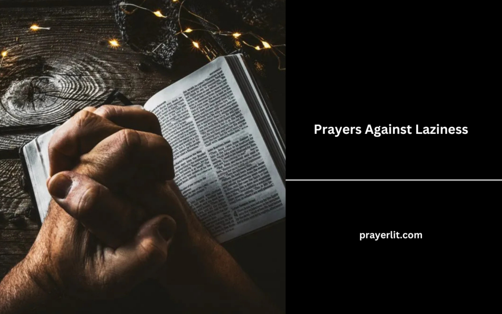 Prayers Against Laziness