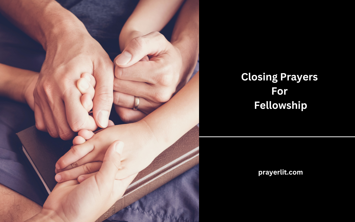 Closing Prayers For Fellowship