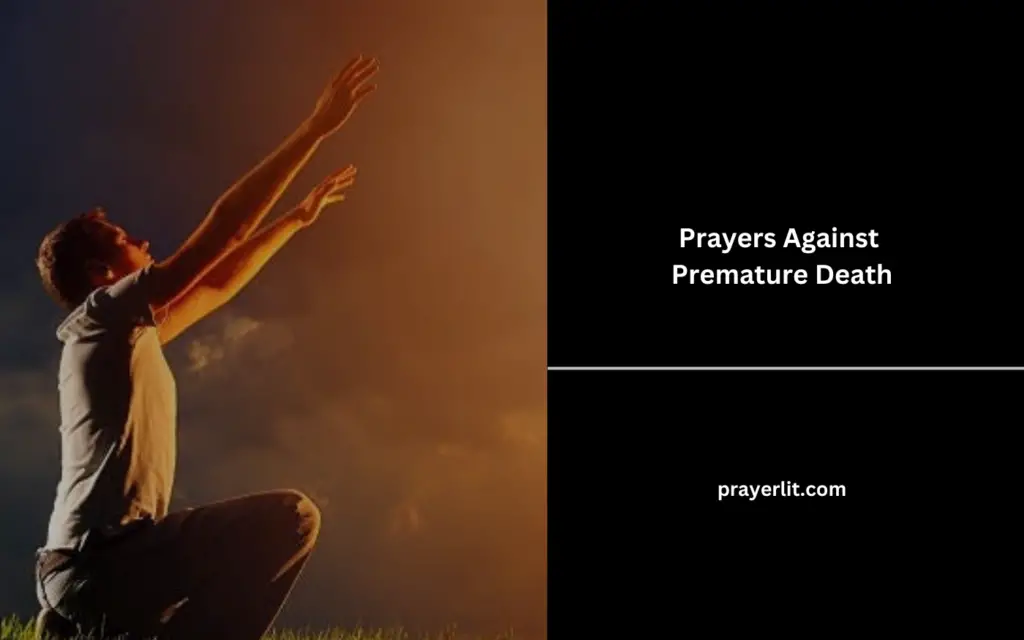 Prayers Against Premature Death