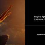 Prayers Against Premature Death